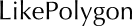 LikePolygon